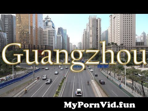 Videos of porn movies in Guangzhou