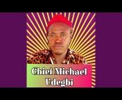 Chief Michael Udegbi - Topic