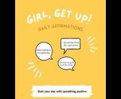 Girl Get Up Podcast