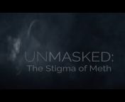 Unmasked: The Stigma of Meth