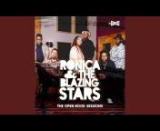 Ronica u0026 The Blazing Stars