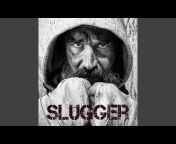 Slugger - Topic