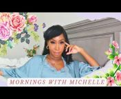 Mornings With Michelle