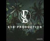 E1B Production