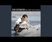 Rob Dickinson - Topic