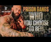 GP- Penitentiary Life Wes Watson
