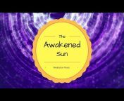 The Awakened Sun - Meditation Music
