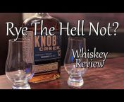 Rye The Hell Not