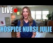 Hospice Nurse Julie