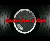 Radio Rini u0026 Dini
