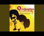 Orchestra Baobab - Topic