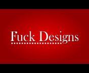 Fuck Designs