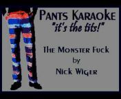 Pants Karaoke