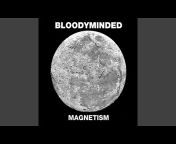 Bloodyminded - Topic