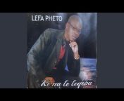Lefa Pheto - Topic