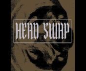 HEAD SWAP