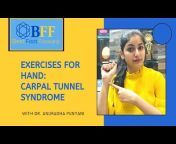 BFF-Best Foot Forward with Dr. Anuradha Punyani
