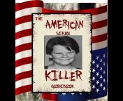 The American Serial Killer Guidebook
