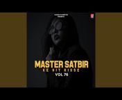 Master Satbir - Topic