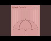 Mikal Cronin - Topic