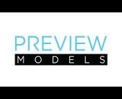 Preview Models