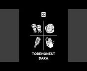 TOBEHONEST - Topic