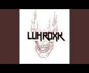 Luhroxk - Topic