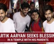 Kartik Aaryan ends his birthday on a high note as he visits the Mukteshwar temple with his parents