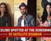 Isabelle Kaif, Zaheer Iqbal and other celebs from B-town were snapped yesterday at the screening of Satellite Shankar. The film starring Sooraj Pancholi and Megha Akash will be released today. Sooraj Pancholi made his debut with the film Hero also starring Athiya Shetty.