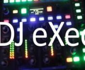 DJ eXec from xec