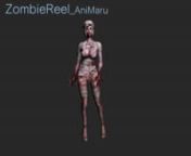 ZombieReel_AniMaru(2014company work) from animaru