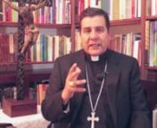 Mons. Faustino Armendáriz Jiménez, Obispo de Querétaro, reflexiona sobre el evangelio del XX Domingo del Tiempo Ordinario, ciclo A Mt. 15, 21-28
