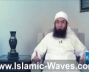 Website : www.Islamic-Waves.comnFaceBook : facebook.com/islamicwavesfanpagenTwitter : twitter.com/islamicwaves1nGoogle+ : www.google.com/+islamicwavesfanpagenMP3&#39;s : www.FreeUrduMp3.connHazrat Maulana Tariq Jameel Damat Barakatuhum