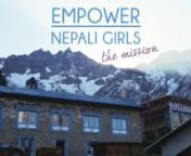 The Empower Nepali Girls mission is to support neglected, marginalized, and at-risk girls and young women in Nepal, especially those who are at greatest risk to be forced into early marriage, sold into sex slavery, or abandoned as orphans. They provide scholarships, mentoring, career guidance, and subsistence for children who would not have the opportunity to attend school and pursue future careers in medicine, engineering, business, teaching, and other professions.We were very fortunate to tr