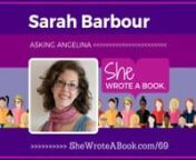 In this episode, we chat with Sarah Barbour who wrote and published the book Asking Angelina: A Love And Coffee Adventure. Show notes at http://SheWroteABook.com/69 nn---------------------------------------------------------------nnBOOK SUMMARY --Still a virgin at age 22, Lauren Prescott is assigned to write a raunchy sex advice column. She soon finds herself attracting a whole new kind of attention and is forced to choose between two very different-but equally desirable-men.nnAUTHOR BIO -- Sa