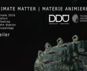 We hope to see you soon at the S-Bahn Station Taunusanlage (Exit Mainzer Landstrasse) in Frankfurt. From 13.03 - 18.03, 6pm - 10pm DDU will show its installation Animate Matter &#124; Materie Animieren.nnAnimate Matter &#124; Materie AnimierennAnimate Matter &#124; Materie Animieren ist ein räumlichesnDaumenkino: 3D-gedruckte Objekte werden durch eine kreisende Bewegung und Stroboskoplicht mechanisch animiert. Neue digitale Herstellungsmethoden treffen auf Techniken aus der Zeit, als die Bilder laufen lernten