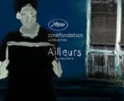 Ailleurs (Somewhere), 6&#39;, ENSAD, Graduation film, 2016n----------------------------------------------------------------nAwardsn- Prix du meilleur court-métrage d&#39;animation au 2ème festival Keep It Short, Nantes, April 2016n- Prix du Jury – 5e Week-end du cinéma, Vaux-sur-Seine (France), May 2016n- Jury special mention – FFDL –22nd Film Festival della Lessinia (Italia), August 2016nnSelectionsn- Carrefour de l&#39;animation, programme Coups de coeurs (France), Décembre 2015n- 7ème Festiv