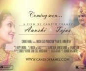 Wedding Teaser - Anushi & Tejas by CandidFramez from anushi