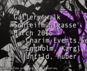 theartVIEw - Gallery walk Schleifmühlgasse March 2015 from charim