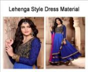 This video is about Different style of Dress material present in indian ethnic wear and also available at -Like-nncotton dress materials, Dress material of different style, chaired cotton dresses, georgette dress materials, georgette anarkalis, Long dress materials, Super-hit designs of dress materials, celebrity anarkalis, super-hot designs in different colors, stylish salwaar kameez, velvet dress materials, wedding dress materials, plaza dress materials, lehenga style dress materialsnnYour One