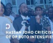 Mombasa Governor Ali Hassan Joho has called on Deputy President Dr Wiliam Ruto to face him directly and not via proxies.nSpeaking when he accompanied Irshad Sumra as the former MP submitted his nomination papers to the Independent Electoral and Boundaries Commission on Monday, Joho said he won’t be cowed.nHe claimed that DP Ruto was using his allies to fight him, a move he said will not work.nGovernor Joho further alleged that the DP was the most corrupt person in the country and vowed to stop