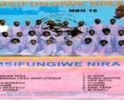 Msifungiwe Nira Album Kwaya ya Patandi from patandi kwaya