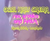 GRRL HAUS CINEMA - sex, erotica and fetish from lesbian tales