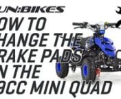 This is a guide video on how to change the brake pads for the FunBikes 49cc Kids Mini Quad Bike.nnTools needed for this build are:nAllen Keys sized: 5nnThe Brake pads is available from https://www.funbikes.co.uk/p1065_funbikes-mini-moto-motard-front-and-rear-brake-pads