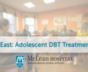 McLean’s adolescent dialectical behavior therapy (DBT) programs, collectively known as 3East, provide specialized care for teens and young adults who require treatment for depression, anxiety, post-traumatic stress disorder (PTSD), and emerging borderline personality disorder (BPD).