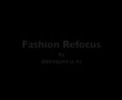 Fashion Refocus by BOXEIGHT, in collaboration with Shoroom, JetLag, E-knows, and Joyrich.n30th September 2010.nhttp://e-knows.blogspot.com
