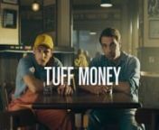 This is a special shoot teaser for a new original series &#39;Tuff Money&#39; (Bani Negri), a Romanian comedic caper from HBO Europe.nnThe six-part series (directed by Daniel Sandu) features two lovable losers joking about committing the