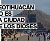 Investigadores del INAH, indicaron que los españoles cambiaron el nombre a la ciudad prehispánica para eliminar su importancia como lugar de gobierno.