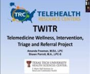 Hosted by the TexLa Telehealth Resource Center