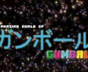 The Amazing World of Gumball Anime Opening from amazing world of gumball anime